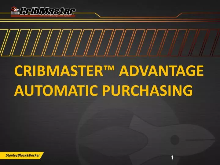 cribmaster advantage automatic purchasing