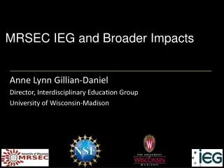 MRSEC IEG and Broader Impacts