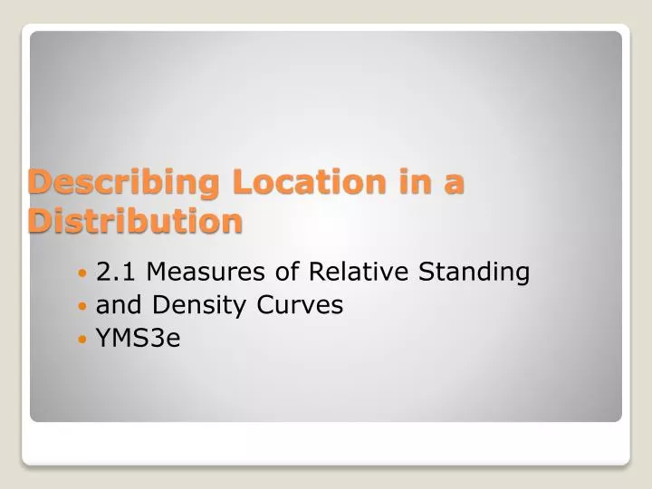 describing location in a distribution