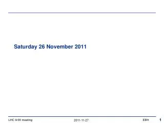 Saturday 26 November 2011