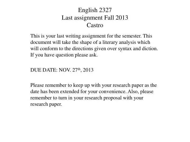english 2327 last assignment fall 2013 castro