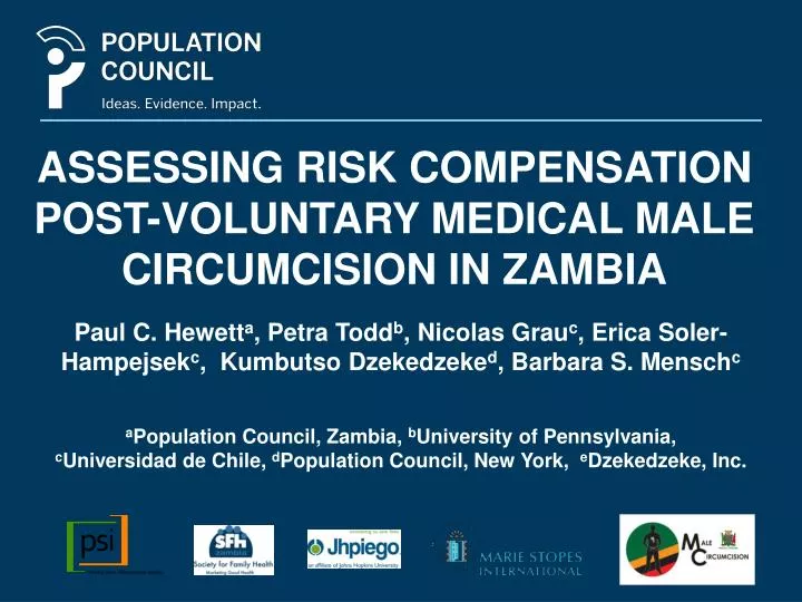 assessing risk compensation post voluntary medical male circumcision in zambia