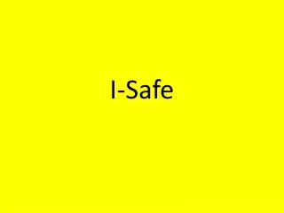 I-Safe