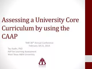 Assessing a University Core Curriculum by using the CAAP