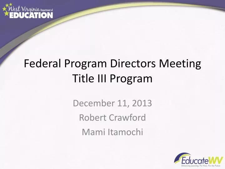 federal program directors meeting title iii program