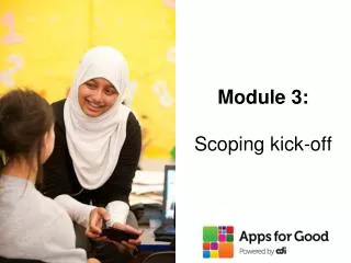 Module 3: Scoping kick-off