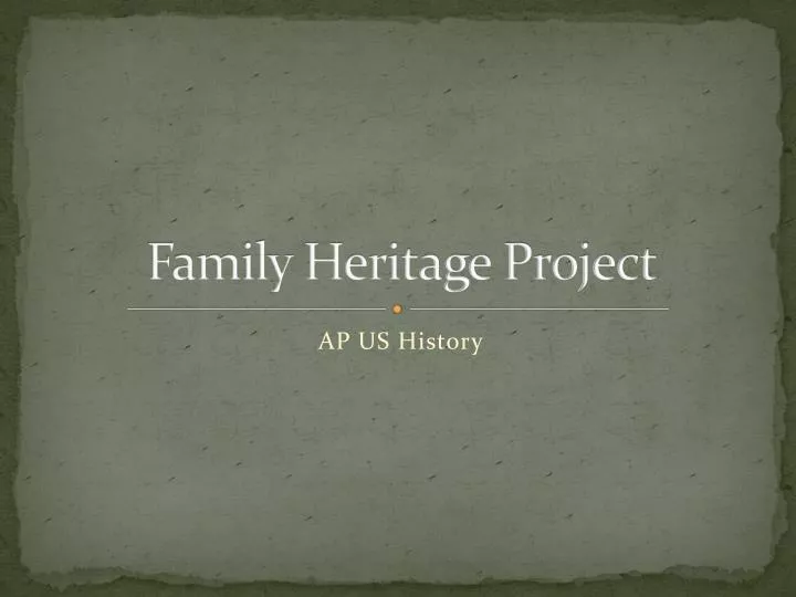 family heritage project