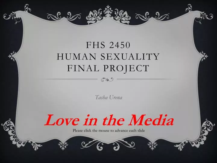 fhs 2450 human sexuality final project