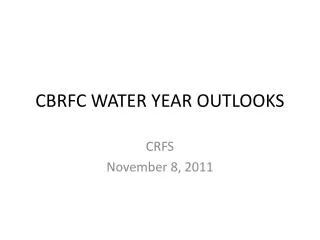 CBRFC WATER YEAR OUTLOOKS