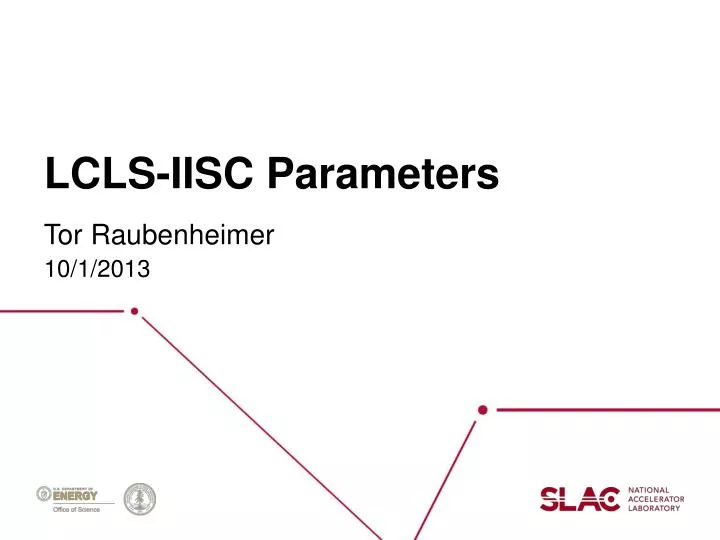 lcls iisc parameters