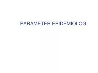 parameter epidemiologi