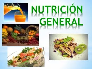 nutrici n general