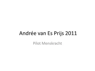 andr e van es prijs 2011
