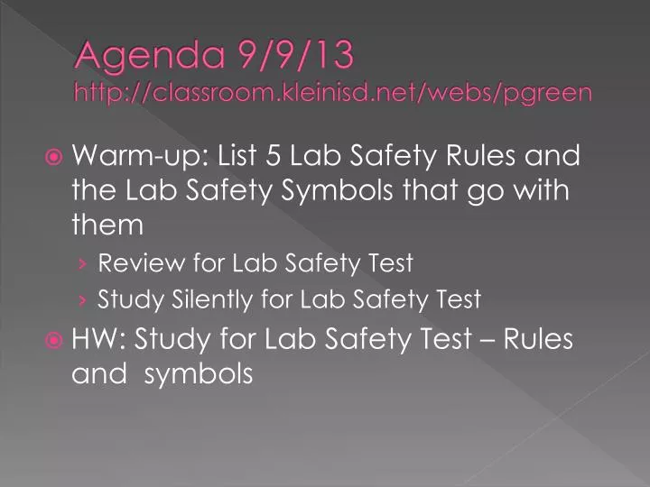 agenda 9 9 13 http classroom kleinisd net webs pgreen