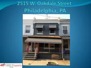 2515 W. Oakdale Street Philadelphia, PA