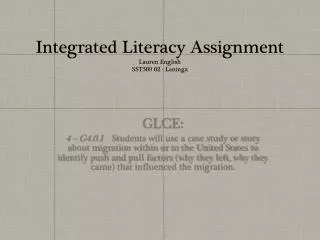 Integrated Literacy Assignment Lauren English SST309 02 - Laninga