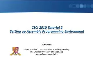 CSCI 2510 Tutorial 2 Setting up Assembly Programming Environment
