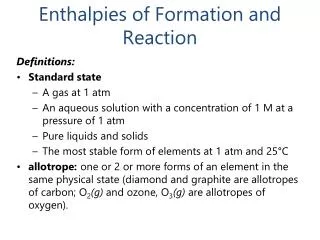 Enthalpies of Formation and Reaction