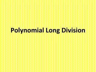 polynomial long division
