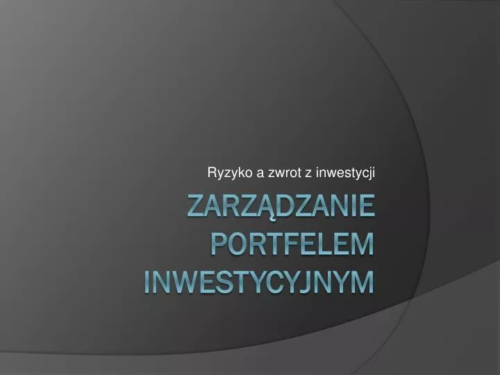 ryzyko a zwrot z inwestycji