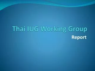 thai iug working group