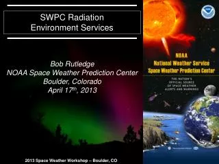 SWPC Radiation Environment Services