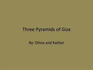 Three Pyramids of Giza
