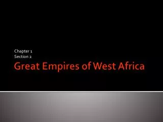 Great Empires of West Africa