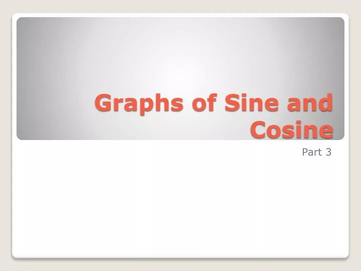 graphs of sine and cosine