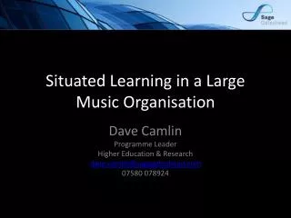 Situated Learning in a Large Music Organisation