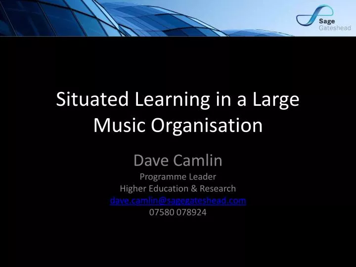 situated learning in a large music organisation