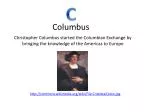 The Columbian Exchange: Columbus's Impact on Global Knowledge and Trade - slide 1