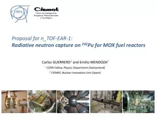 Proposal for n_TOF-EAR-1: Radiative neutron capture on 242 Pu for MOX fuel reactors