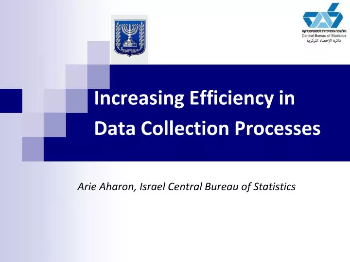 increasing efficiency in data collection processes