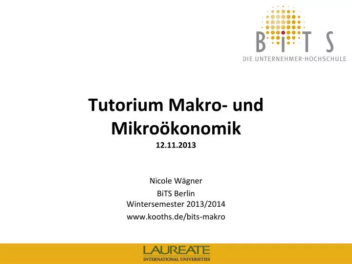 tutorium makro und mikro konomik 12 11 2013