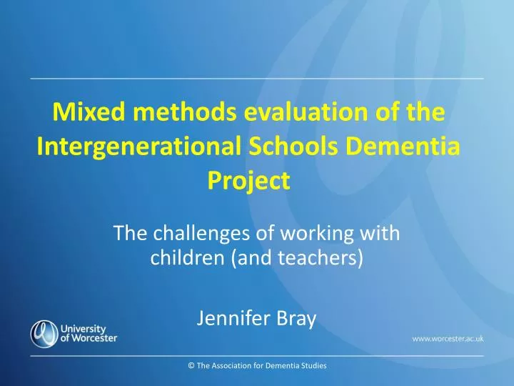 mixed methods evaluation of the intergenerational schools dementia project