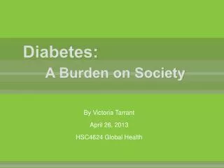 Diabetes: A Burden on Society