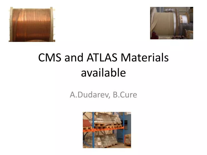 cms and atlas materials available