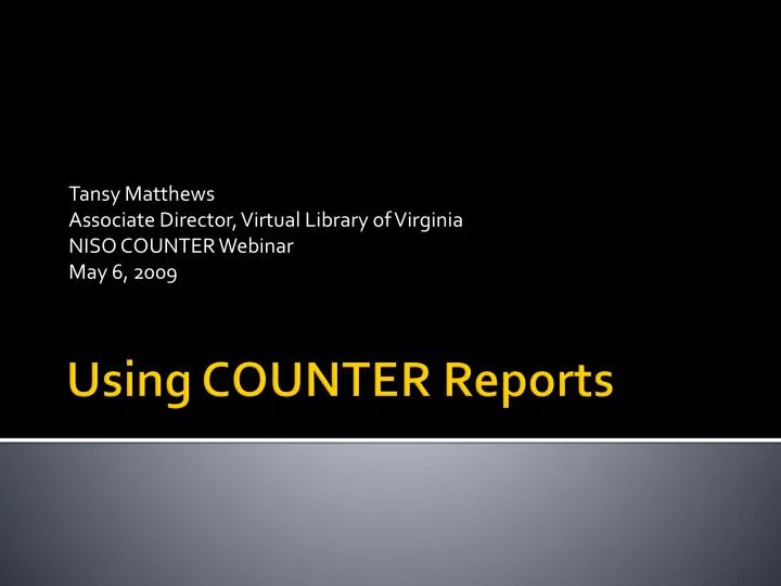 tansy matthews associate director virtual library of virginia niso counter webinar may 6 2009