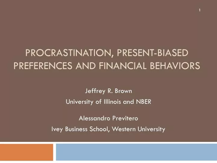procrastination present biased preferences and financial behaviors