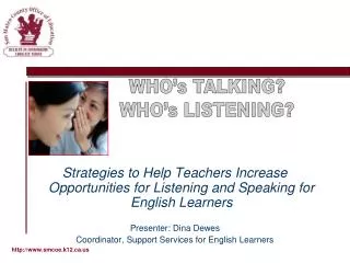 Strategies to Help Teachers Increase Opportunities for Listening and Speaking for English Learners