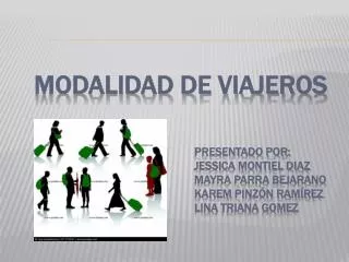 modalidad de viajeros