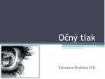 Očný tlak - slide 1