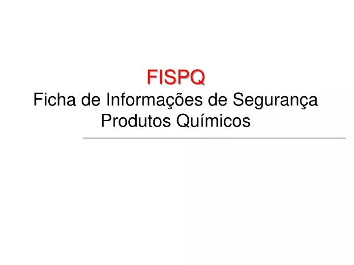 fispq ficha de informa es de seguran a produtos qu micos