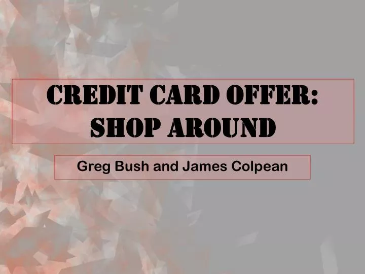 credit card offer shop around