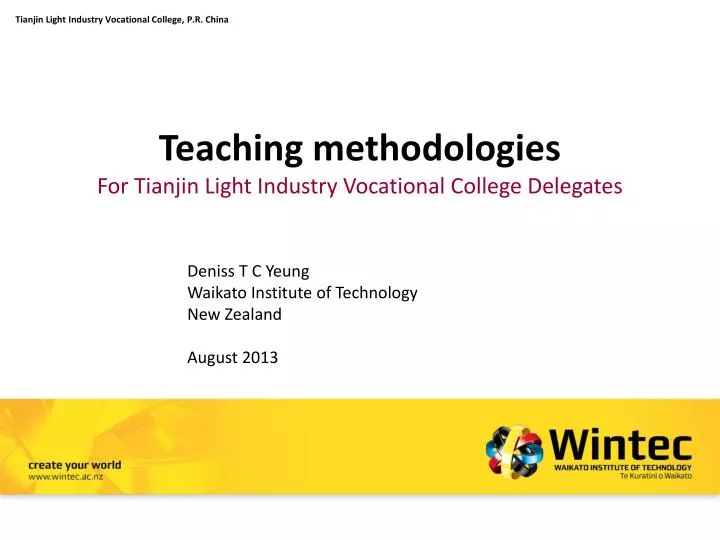 teaching methodologies for tianjin light industry vocational college delegates