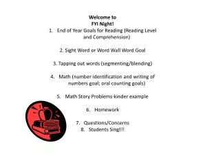Welcome to FYI Night! End of Year Goals for Reading (Reading Level and Comprehension)