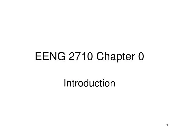 eeng 2710 chapter 0