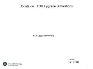 Update on RICH Upgrade Simulations