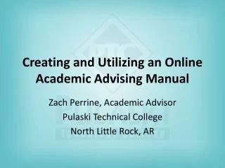 Creating and Utilizing an Online Academic Advising Manual